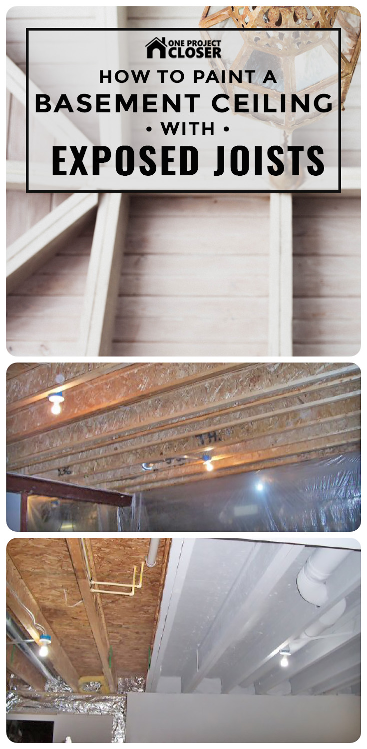 How To Paint A Basement Ceiling With Exposed Joists For An