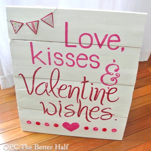 Love, Kisses and Valentine Wishes - OPC The Better Half