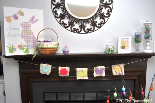 Easter/Spring Mantel - OPC The Better Half