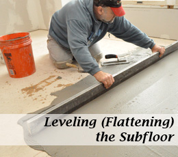 How To Level A Subfloor Before Laying Tile