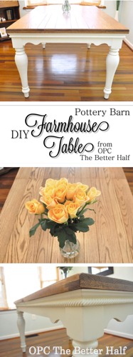 DIY Farmhouse Style Dining Table - OPC The Better Half