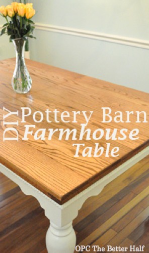 Pottery Barn Knock - Off Dining Table - OPC The Better Half