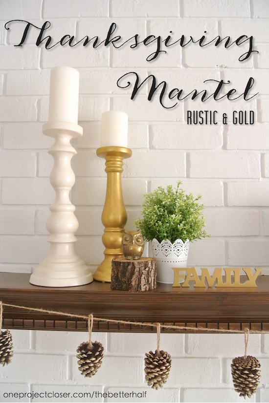 Thanksgiving-Mantel-one-project-closer