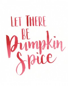 LetThereBePumpkinSpice