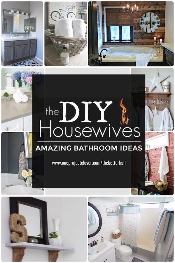DIY-HouseWives-Bathroom-Ideas-One-Project-Closer