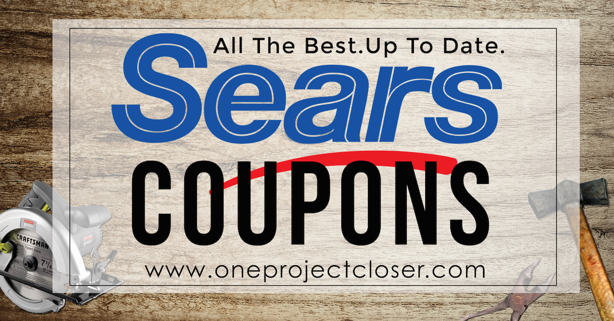 Sears Coupons Sales Coupon Codes 10 Off Summer 2019 One